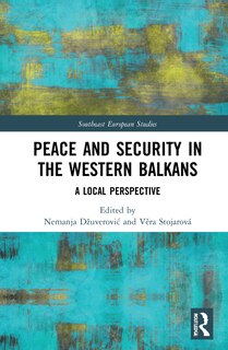 Front cover_Peace And Security In The Western Balkans