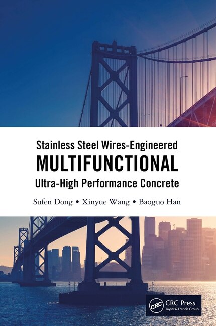 Front cover_Stainless Steel Wires-Engineered Multifunctional Ultra-High Performance Concrete