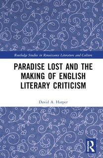 Couverture_Paradise Lost and the Making of English Literary Criticism