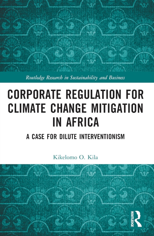 Front cover_Corporate Regulation for Climate Change Mitigation in Africa