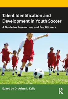 Couverture_Talent Identification and Development in Youth Soccer