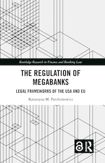 Couverture_The Regulation of Megabanks