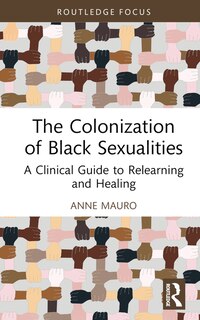 Couverture_The Colonization of Black Sexualities
