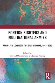 Front cover_Foreign Fighters And Multinational Armies