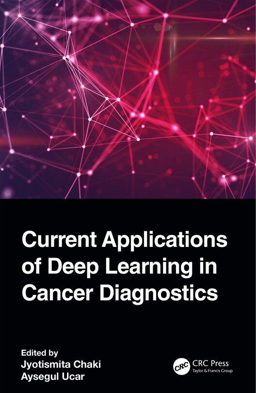 Front cover_Current Applications of Deep Learning in Cancer Diagnostics