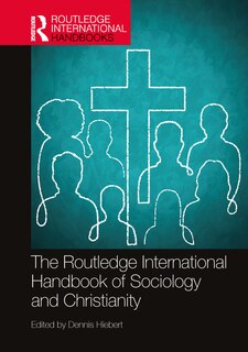 Couverture_The Routledge International Handbook of Sociology and Christianity