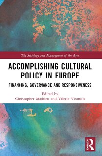 Couverture_Accomplishing Cultural Policy in Europe