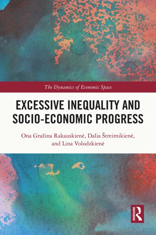 Front cover_Excessive Inequality And Socio-economic Progress