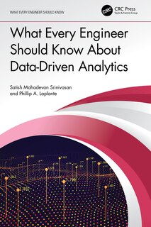 Couverture_What Every Engineer Should Know About Data-Driven Analytics
