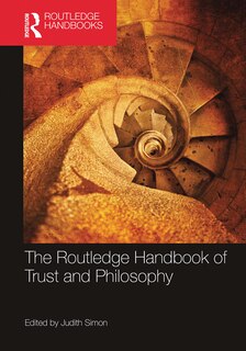Front cover_The Routledge Handbook Of Trust And Philosophy