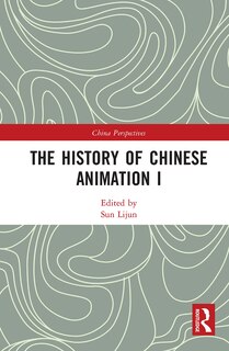 Front cover_The History Of Chinese Animation I