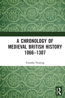 Front cover_A Chronology Of Medieval British History