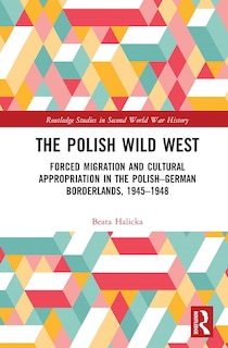 Front cover_The Polish Wild West