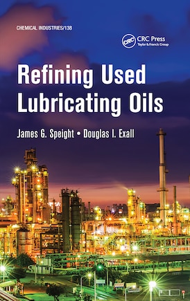 Refining Used Lubricating Oils