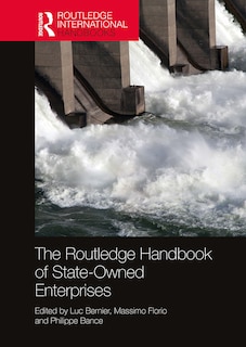 Front cover_The Routledge Handbook Of State-owned Enterprises
