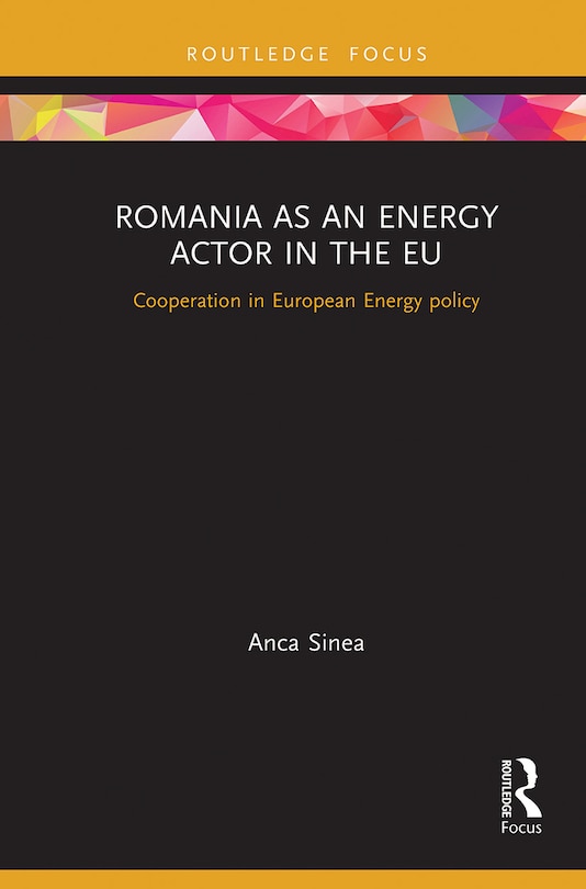Front cover_Romania As An Energy Actor In The Eu
