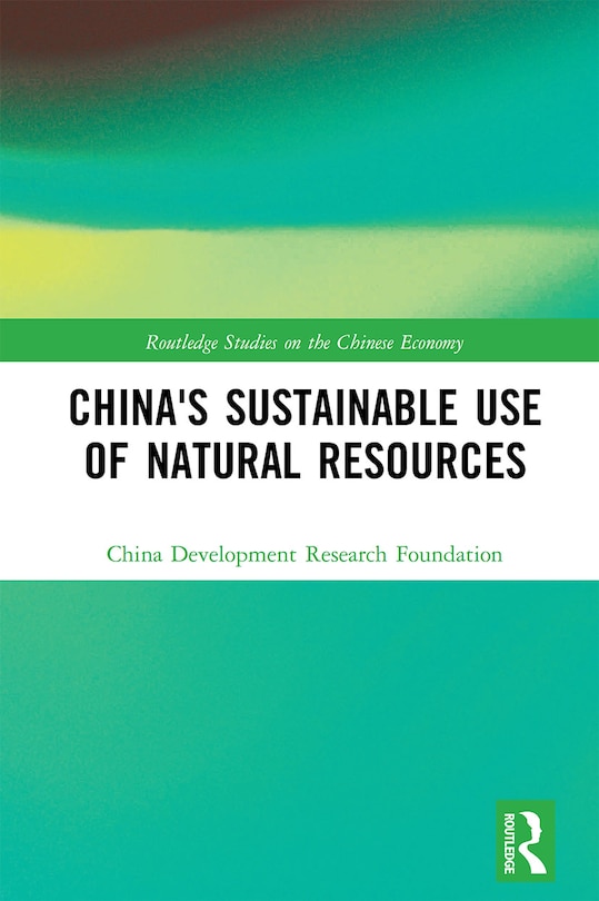 Front cover_China's Sustainable Use Of Natural Resources