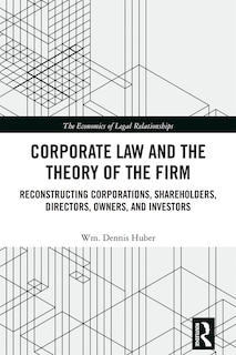 Couverture_Corporate Law And The Theory Of The Firm