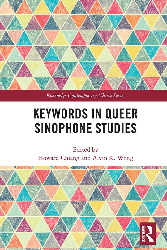 Front cover_Keywords In Queer Sinophone Studies