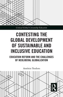 Front cover_Contesting The Global Development Of Sustainable And Inclusive Education