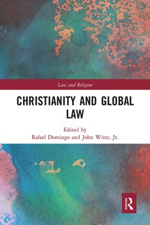 Front cover_Christianity And Global Law