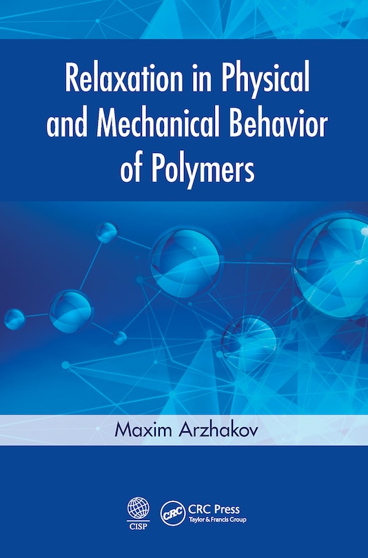 Couverture_Relaxation in Physical and Mechanical Behavior of Polymers
