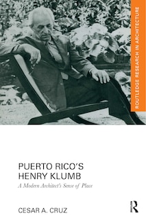 Front cover_Puerto Rico's Henry Klumb