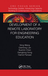 Front cover_Development Of A Remote Laboratory For Engineering Education