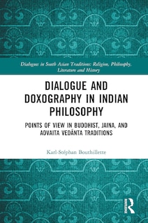 Front cover_Dialogue And Doxography In Indian Philosophy