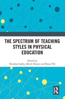 Front cover_The Spectrum Of Teaching Styles In Physical Education