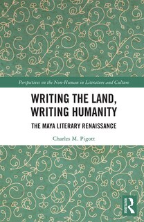 Couverture_Writing The Land, Writing Humanity