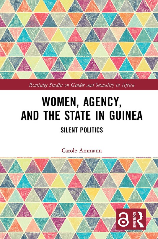 Front cover_Women, Agency, And The State In Guinea