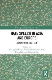 Front cover_Hate Speech In Asia And Europe