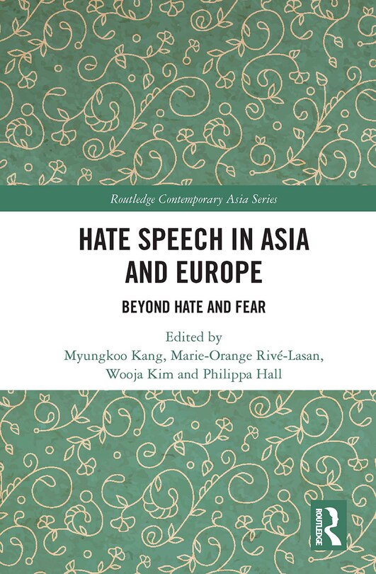 Front cover_Hate Speech In Asia And Europe