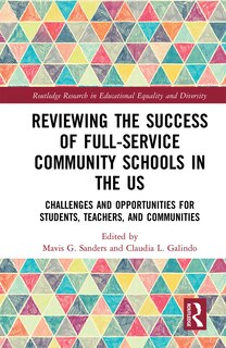 Couverture_Reviewing The Success Of Full-service Community Schools In The Us