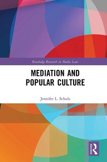 Couverture_Mediation And Popular Culture