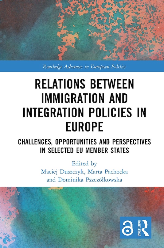Front cover_Relations Between Immigration And Integration Policies In Europe