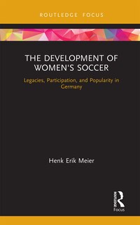 Front cover_The Development Of Women's Soccer