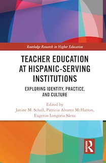 Front cover_Teacher Education At Hispanic-serving Institutions