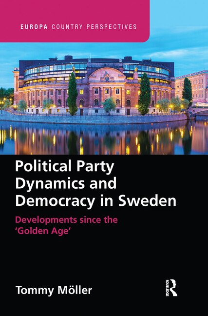 Couverture_Political Party Dynamics and Democracy in Sweden