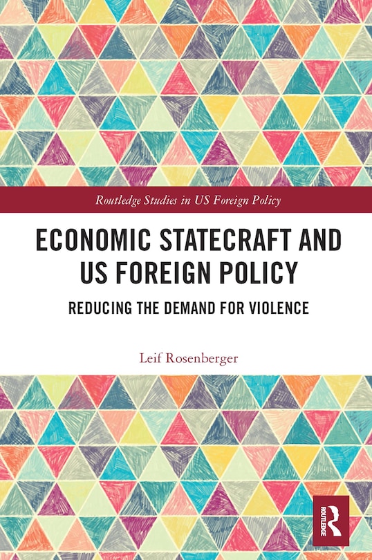 Front cover_Economic Statecraft And Us Foreign Policy