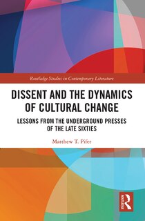 Front cover_Dissent And The Dynamics Of Cultural Change
