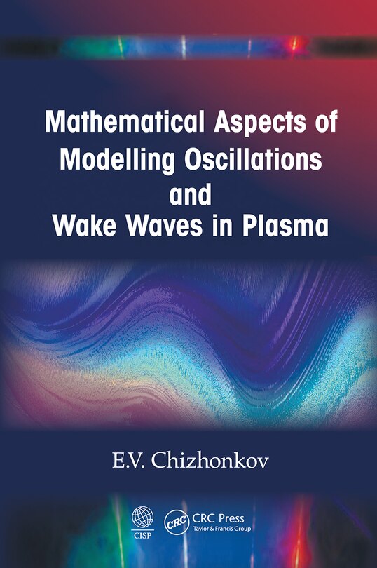 Couverture_Mathematical Aspects Of Modelling Oscillations And Wake Waves In Plasma