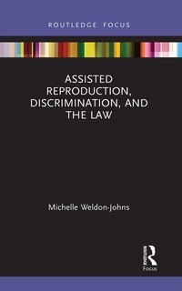 Front cover_Assisted Reproduction, Discrimination, And The Law