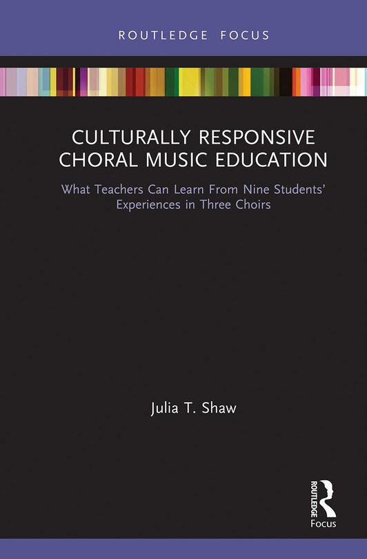 Front cover_Culturally Responsive Choral Music Education