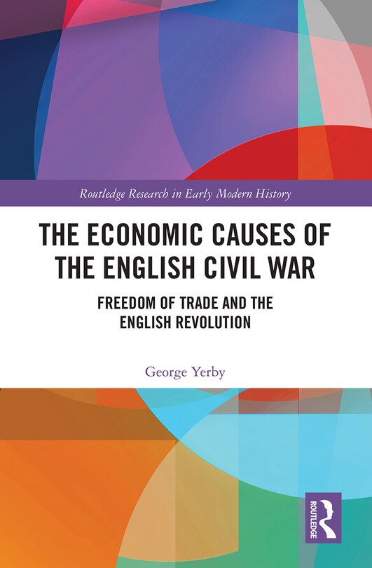 Front cover_The Economic Causes of the English Civil War