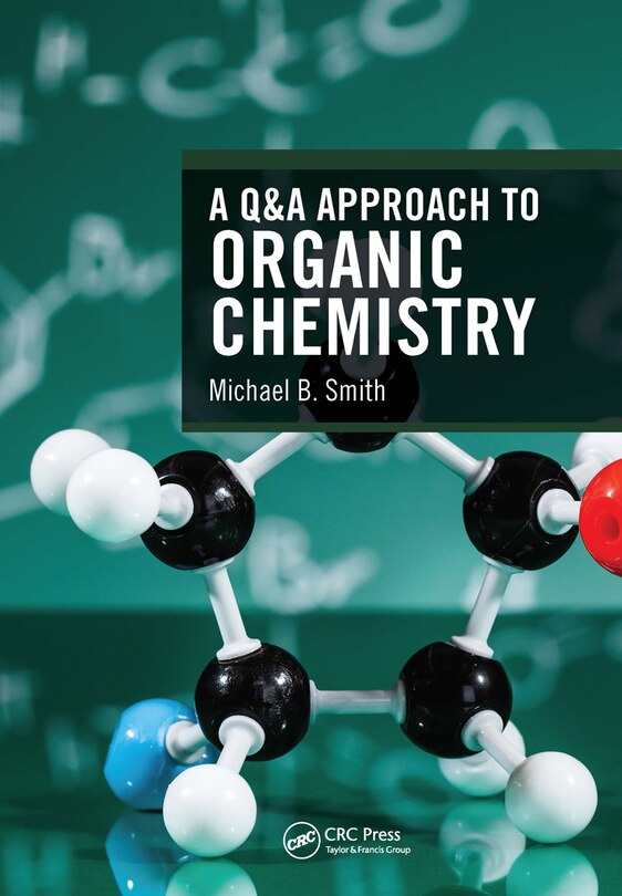 Front cover_A Q And A Approach To Organic Chemistry