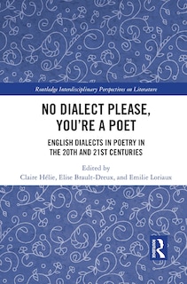 Front cover_No Dialect Please, You're A Poet