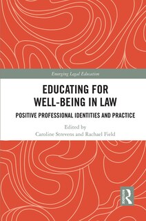 Front cover_Educating For Well-being In Law