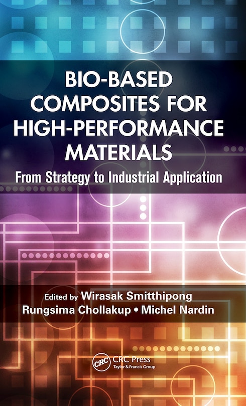 Front cover_Bio-based Composites For High-performance Materials